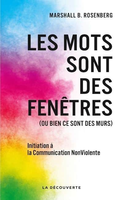 Couverture du livre « Les mots sont des fenêtres (ou bien ce sont des murs) » de Marshall B. Rosenberg